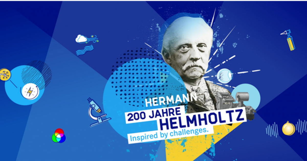 Helmholtz-Gemeinschaft Startet „200 Jahre Helmholtz – Inspired By ...